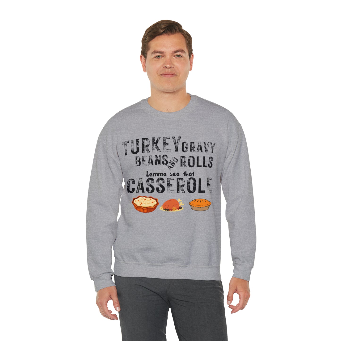 Turkey Thanksgiving Unisex Crewneck Sweatshirt, Turkey Gravy Beans and Rolls, Casserole Sweatshirt