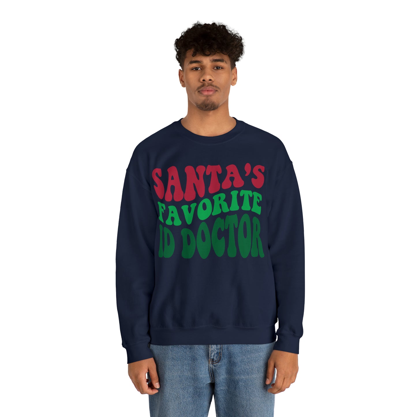 Santas Favorite ID Doctor, Infectious Disease Sweatshirt, Sweatshirt, Unisex Heavy Blend Sweater, Christmas gift, microbiologist