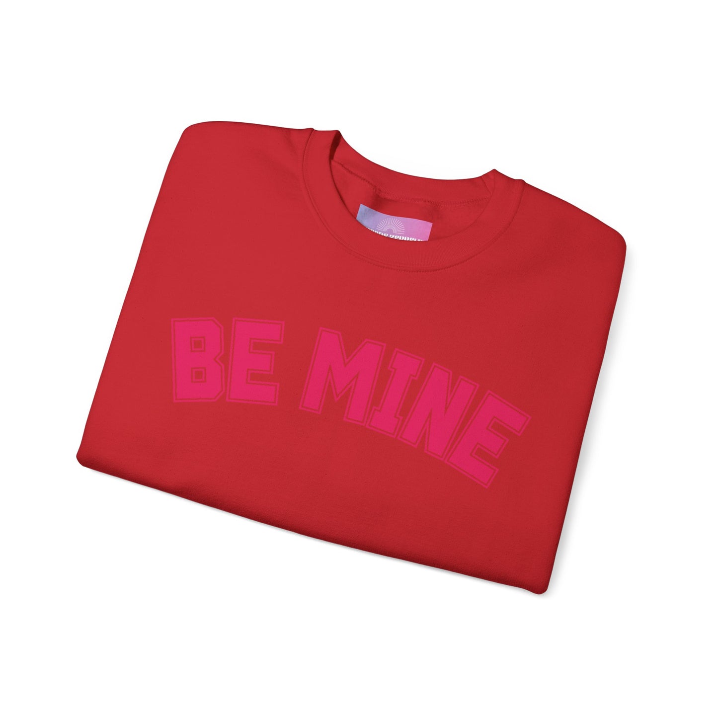 Be Mine Valentines Day Crewneck Sweatshirt, Romantic Tee, Gift for her, Be Mine, Unisex Heavy Blend Crewneck Sweatshirt