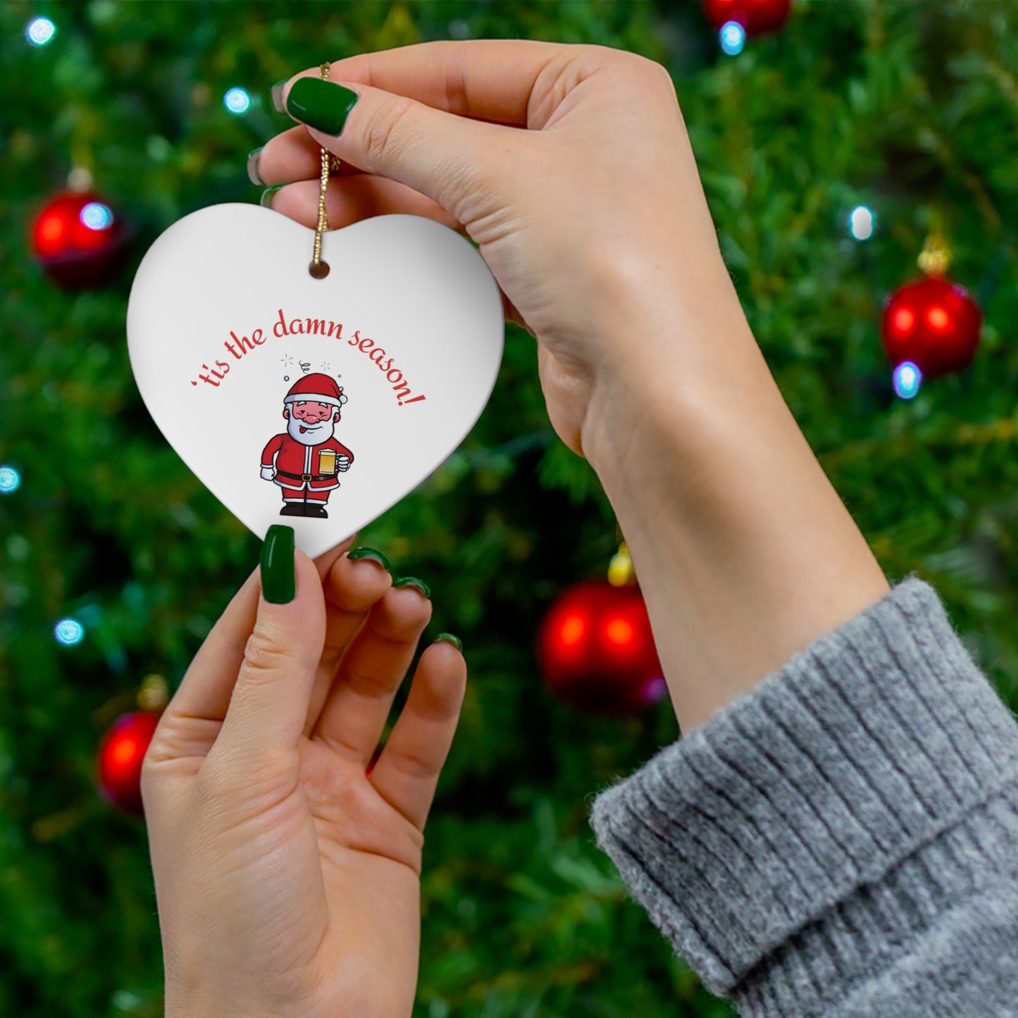 Tis the damn Season Christmas ornament, Holiday Ornament, Funny Gift, Christmas Tree Decor, 4 Shapes, Drinking Santa, Funny Santa, Naughty
