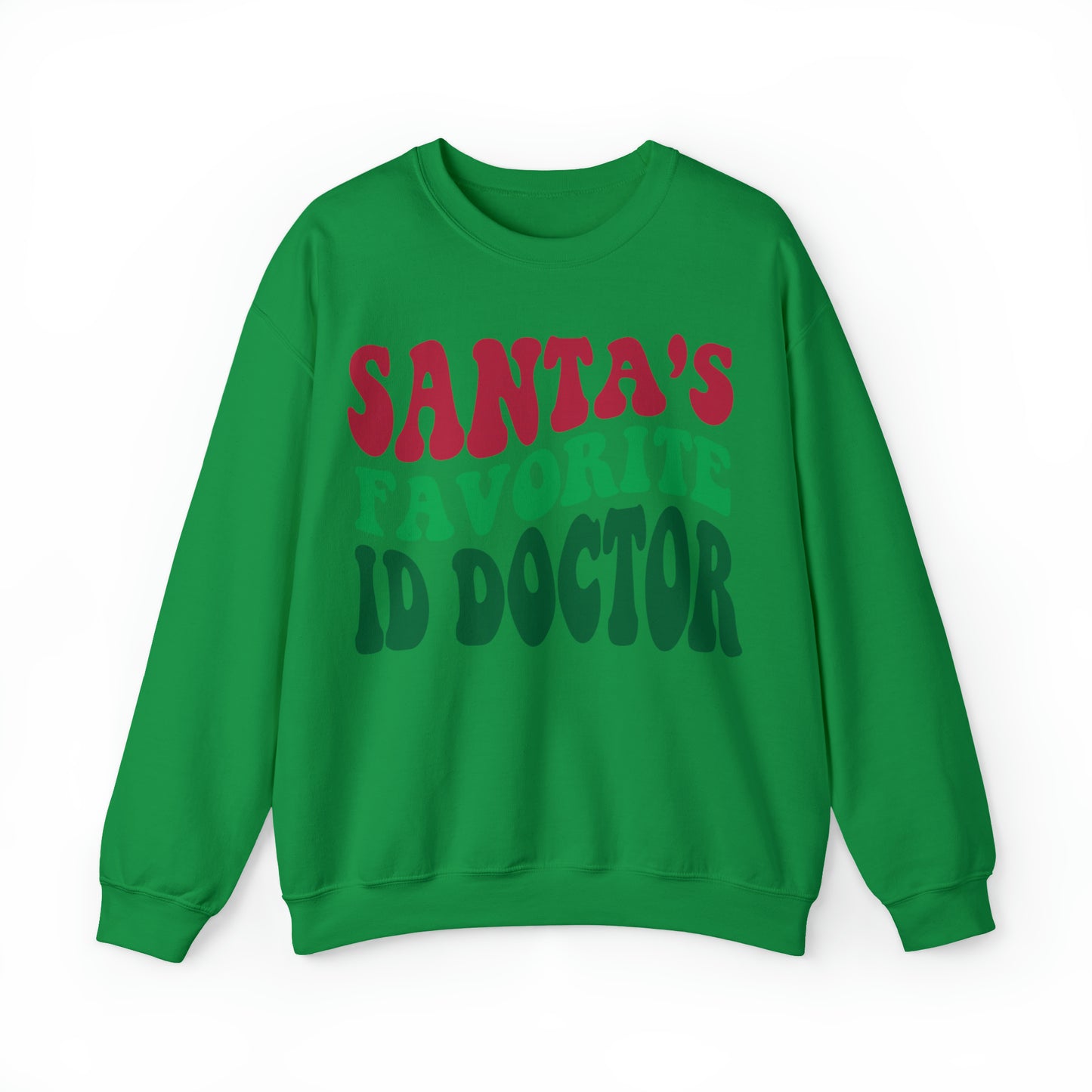 Santas Favorite ID Doctor, Infectious Disease Sweatshirt, Sweatshirt, Unisex Heavy Blend Sweater, Christmas gift, microbiologist