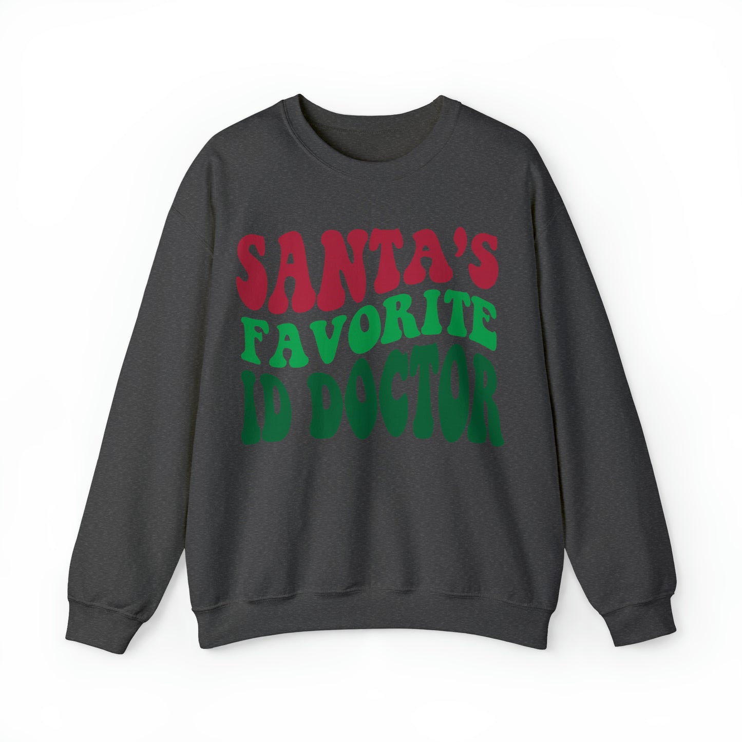 Santas Favorite ID Doctor, Infectious Disease Sweatshirt, Sweatshirt, Unisex Heavy Blend Sweater, Gift for mom, Gift for dad, Christmas gift, lab tech