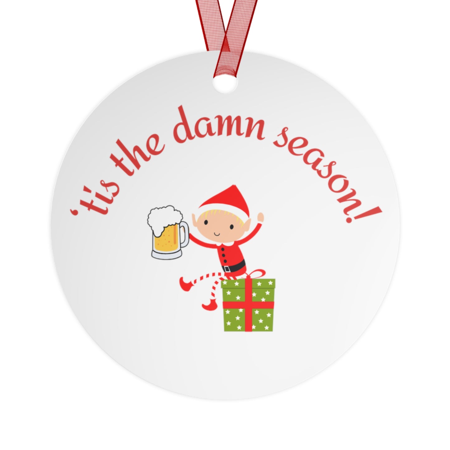 Tis the Damn Season,4 shapes, Bell, Oval, Round, Tree, two-sided