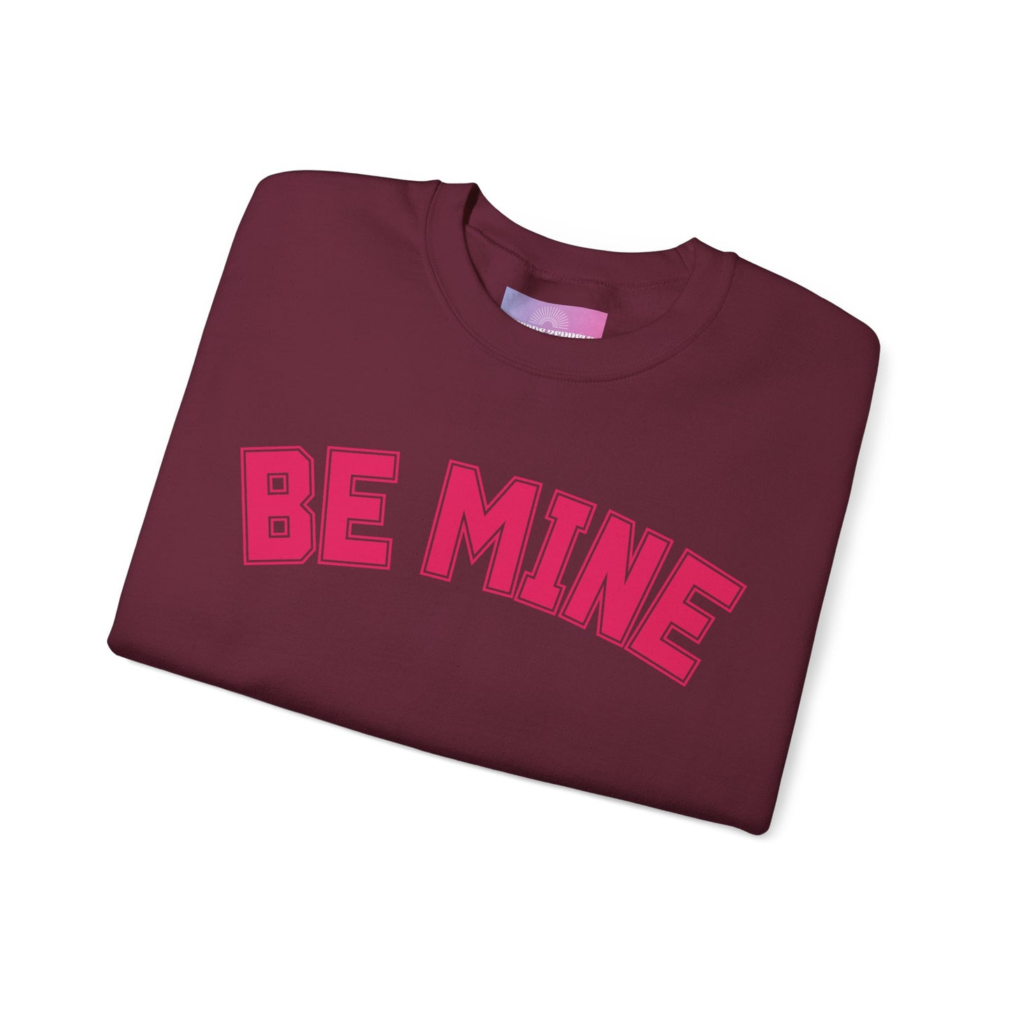 Be Mine Valentines Day Crewneck Sweatshirt, Romantic Tee, Gift for her, Be Mine, Unisex Heavy Blend Crewneck Sweatshirt