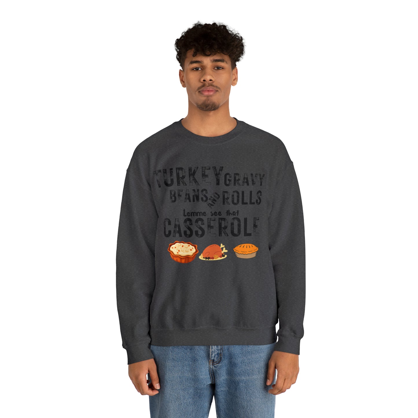 Turkey Thanksgiving Unisex Crewneck Sweatshirt, Turkey Gravy Beans and Rolls, Casserole Sweatshirt