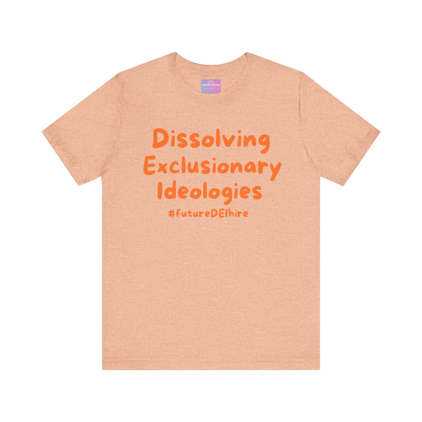 DEI 1 - Dissolving Exclusionary Ideologies, orange