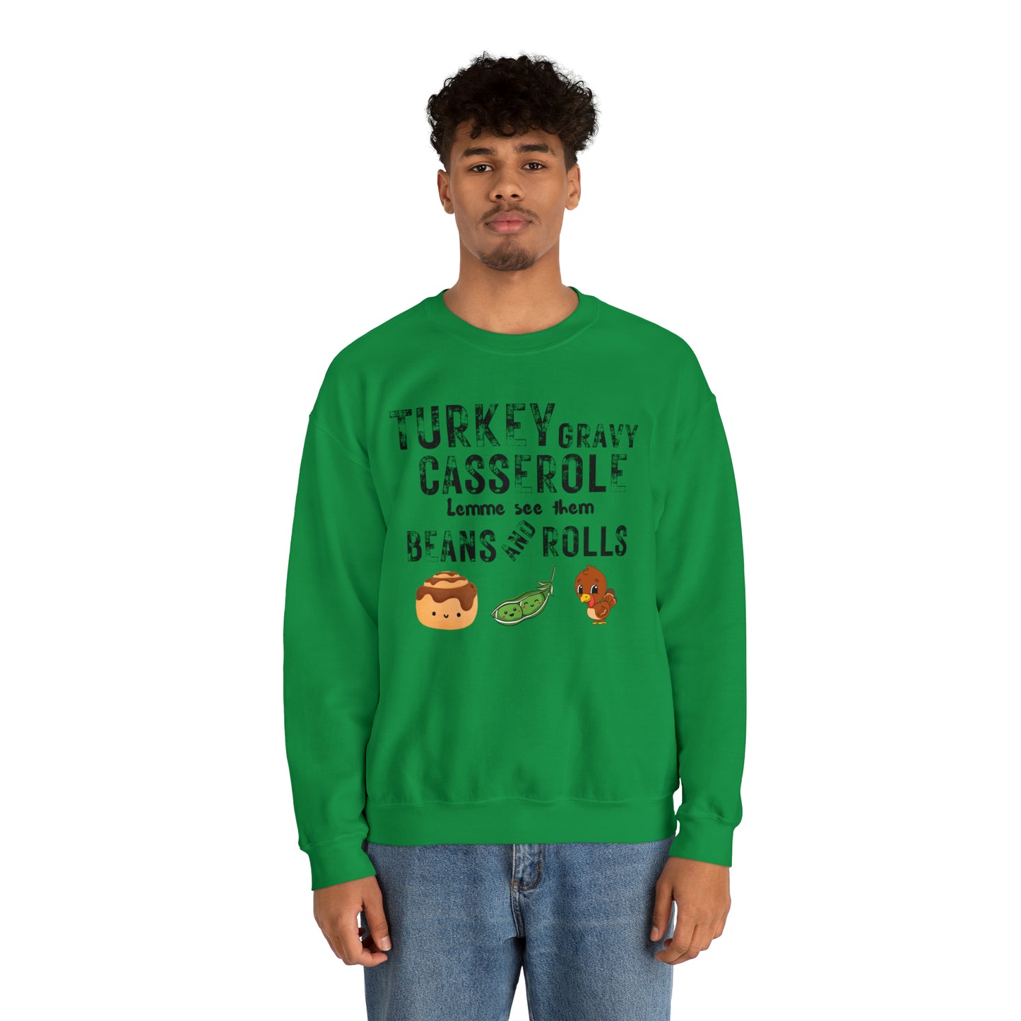 Funny Turkey Thanksgiving Unisex Crewneck Sweatshirt, Turkey Gravy Beans and Rolls, Casserole Sweatshirt