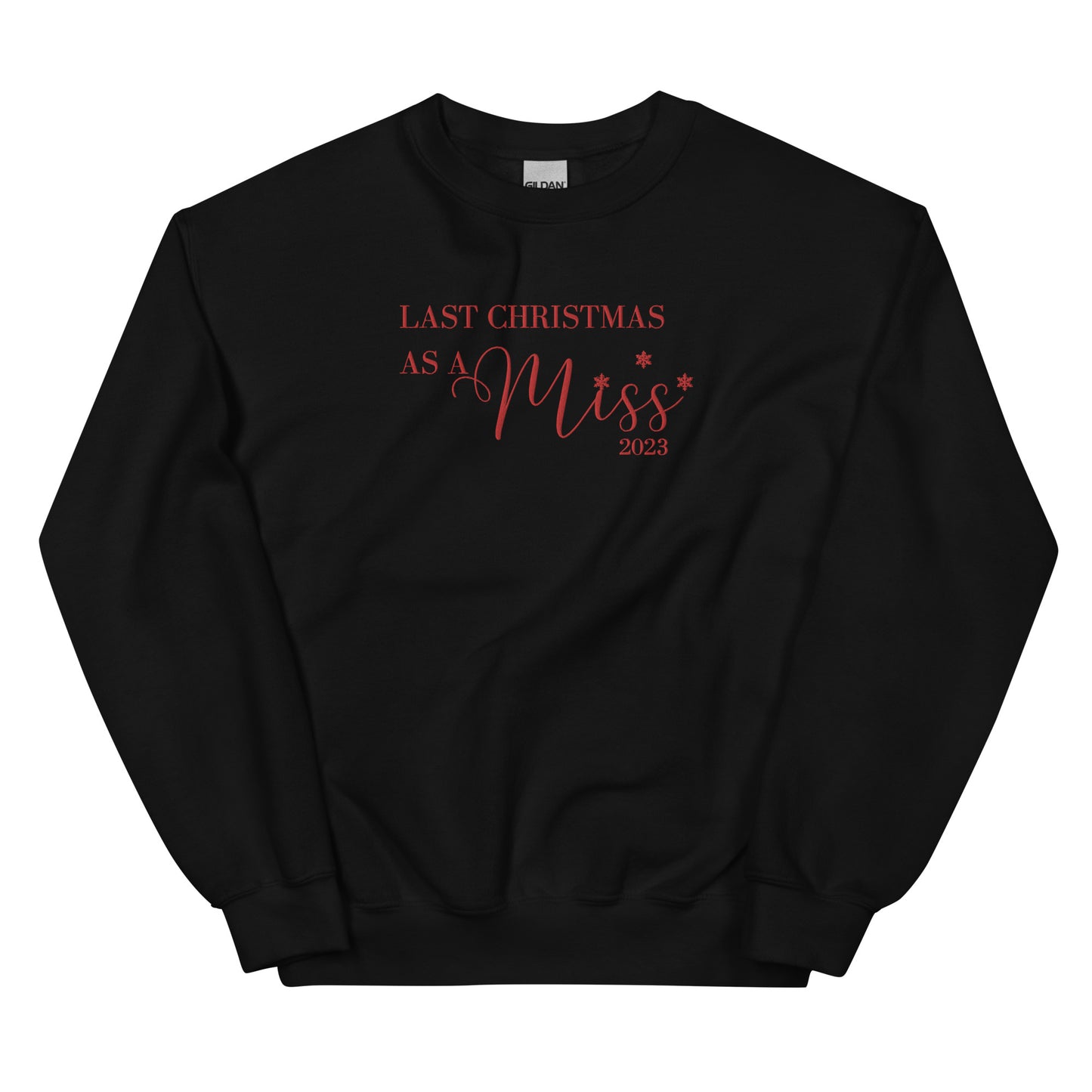 2023 Last Christmas As A Miss - Red Embroidered - Crewneck Sweatshirt