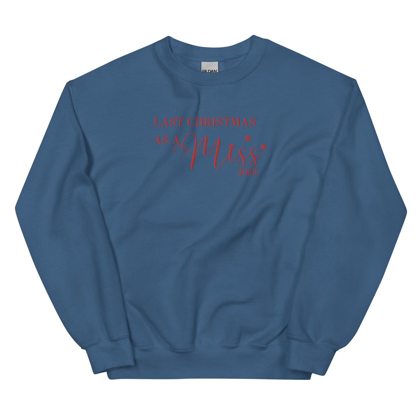 2023 Last Christmas As A Miss - Red Embroidered - Crewneck Sweatshirt