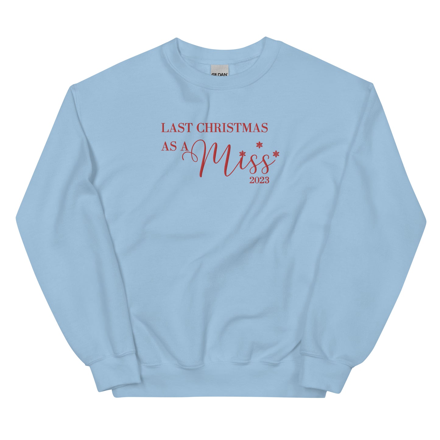 2023 Last Christmas As A Miss - Red Embroidered - Crewneck Sweatshirt