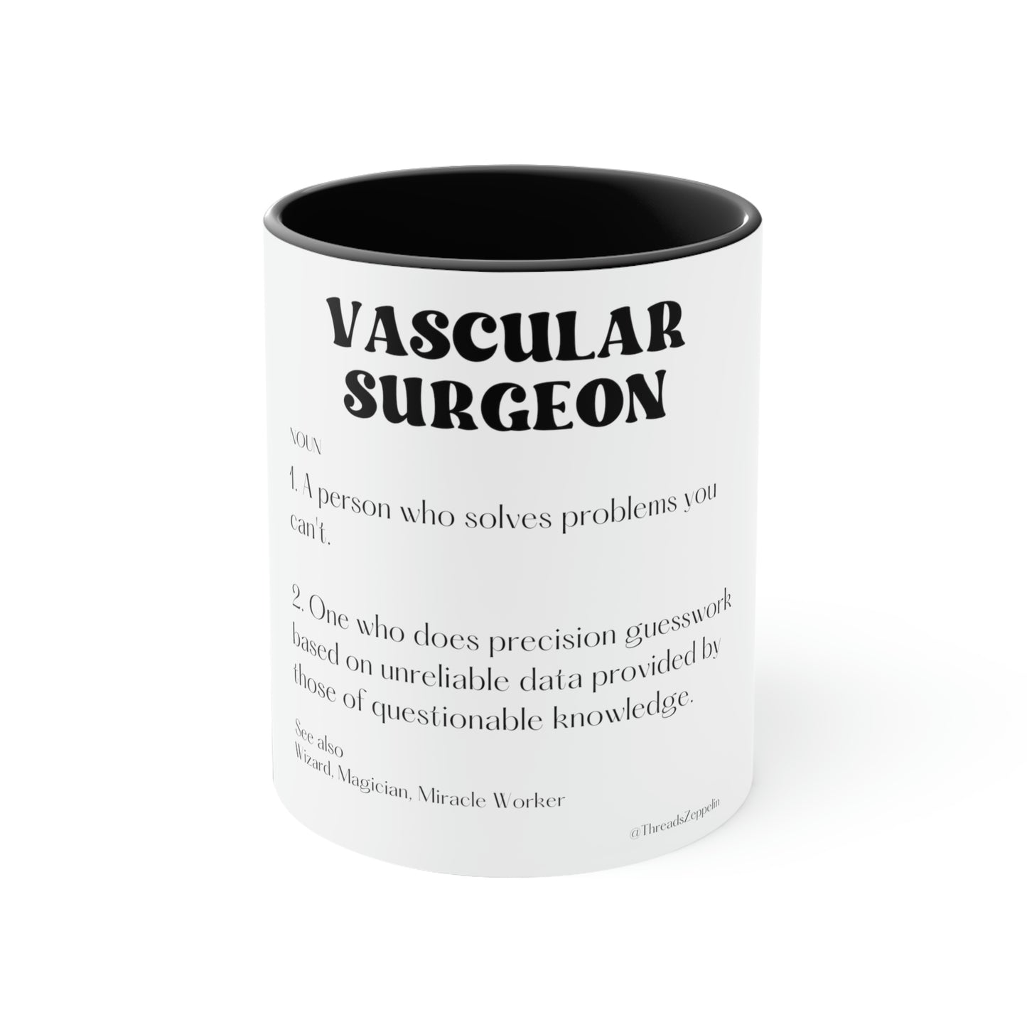 Vascular Surgeon Mug, Dictionary, Funny, Surgical Mug, Coffee, Tea 11oz