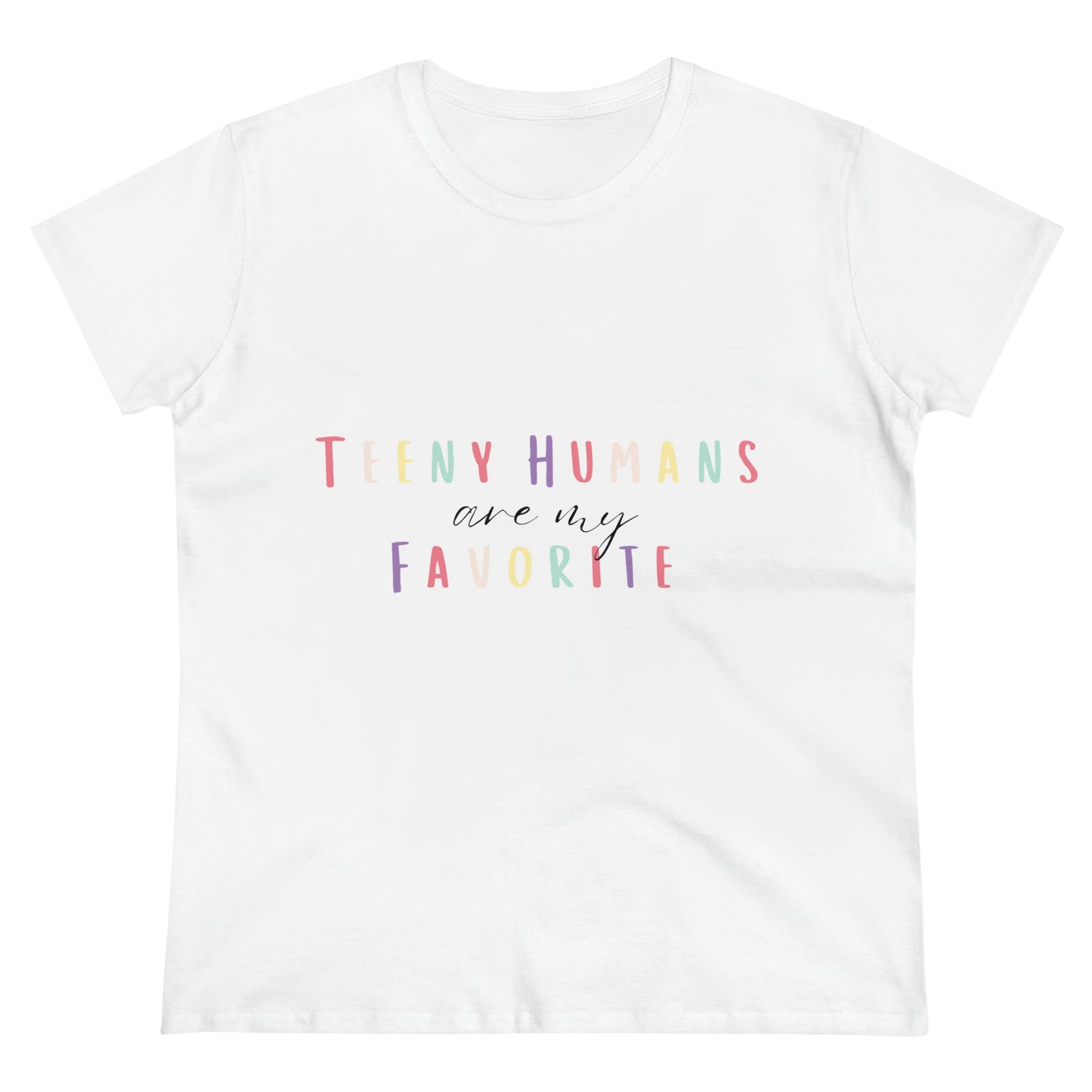 Teeny Humans Are My Favorite Tiny Humans, NICU Nurse, Squad Shirt Nurse Gift,s Neonatal Nurse, Nurses Neonatal
