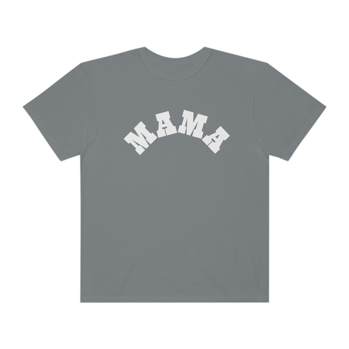 MAMA Comfort Color T-shirt