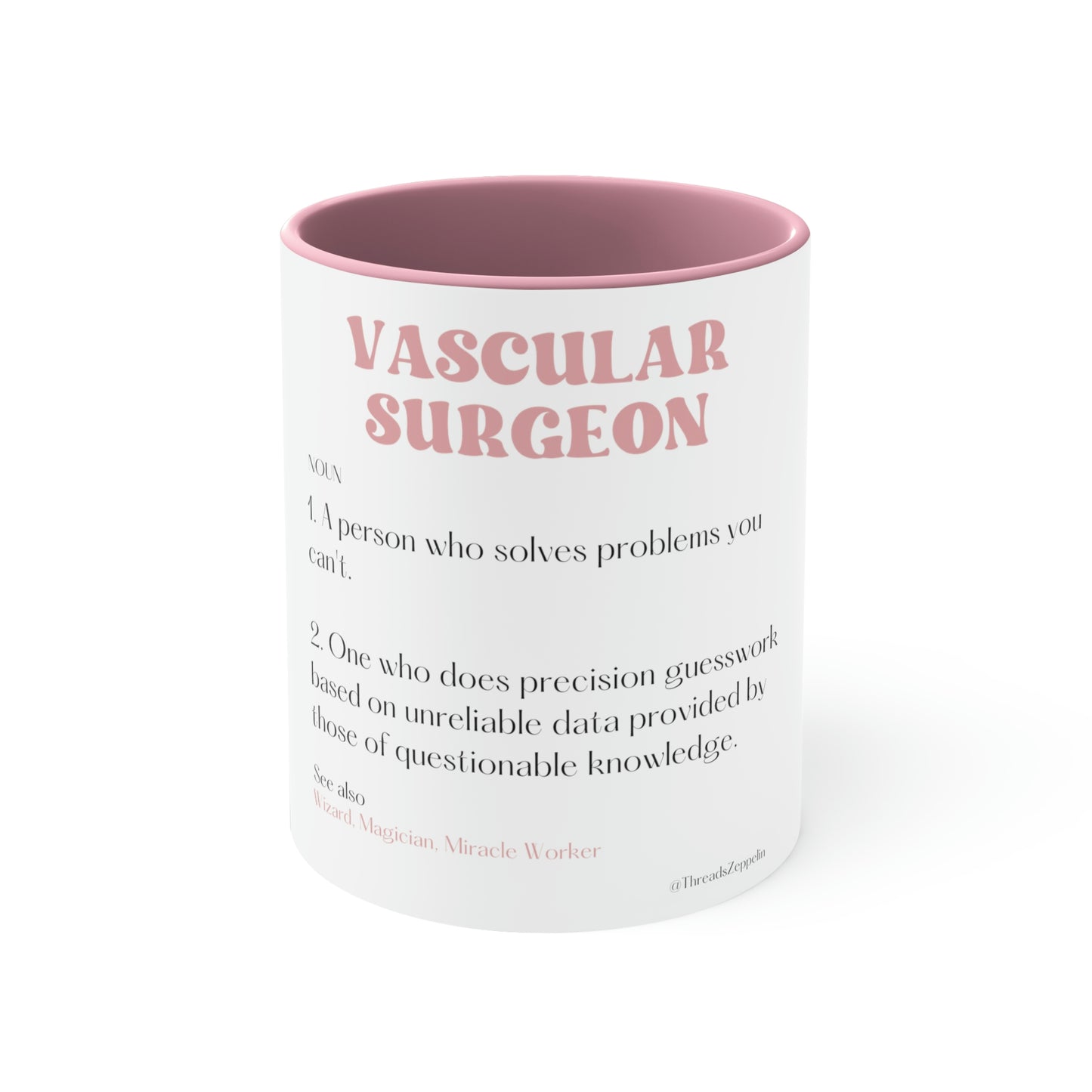 Vascular Surgeon Mug, Dictionary, Funny, Surgical Mug, Coffee, Tea 11oz