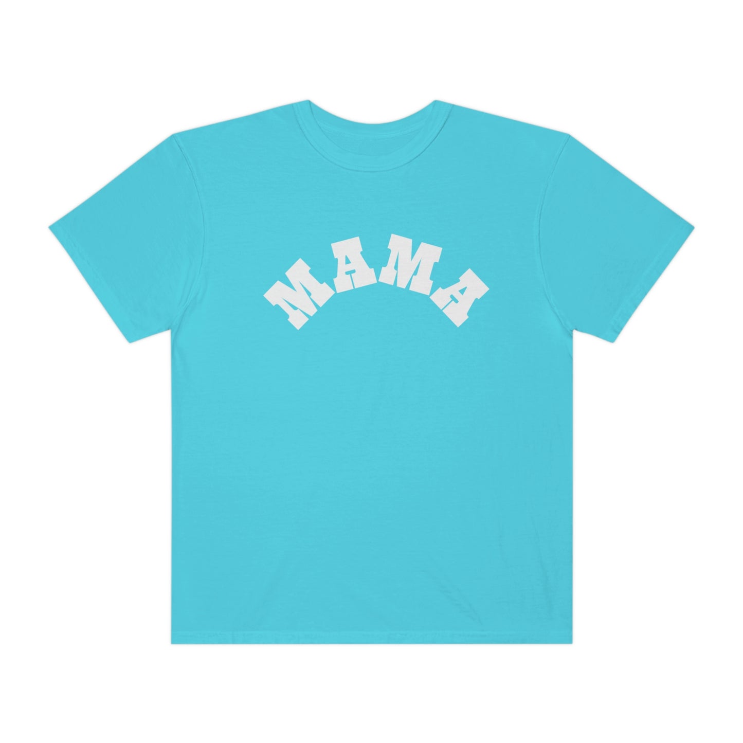 MAMA Comfort Color T-shirt