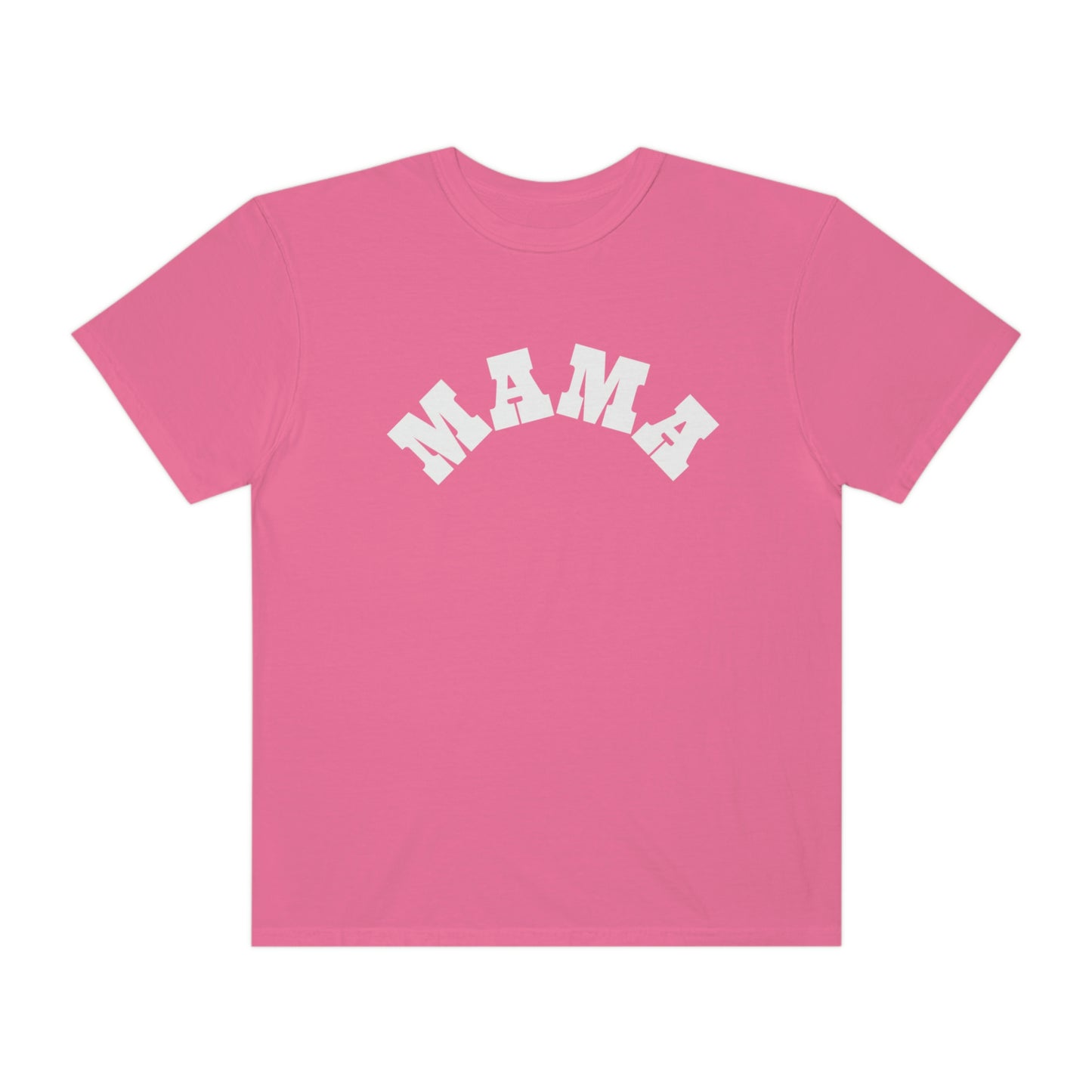 MAMA Comfort Color T-shirt