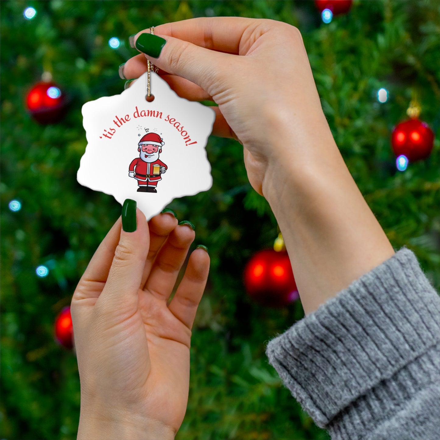 Tis the damn Season Christmas Ornament - Drinking Santa