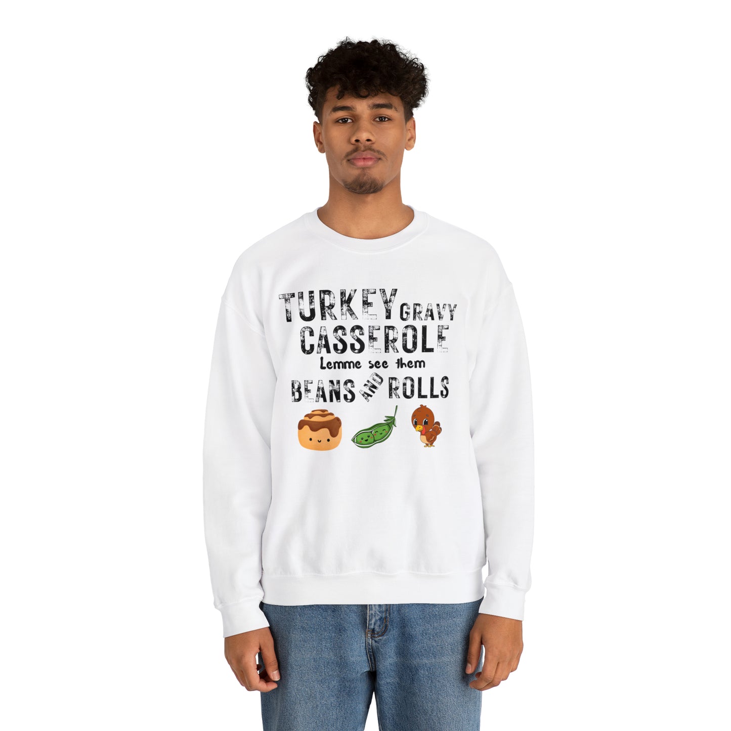 Funny Turkey Thanksgiving Unisex Crewneck Sweatshirt, Turkey Gravy Beans and Rolls, Casserole Sweatshirt