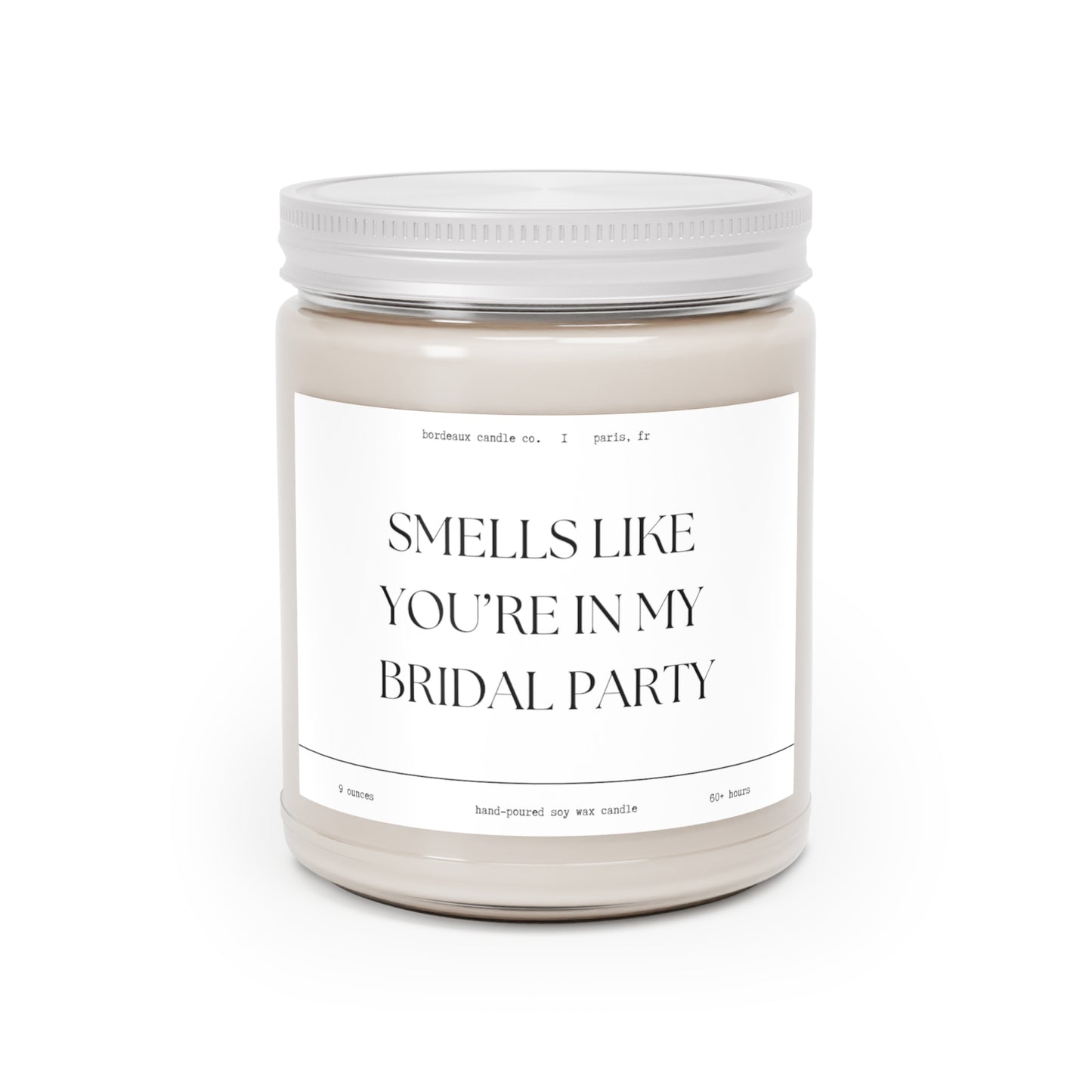 Bridesmaid Gifts Bridesmaid Proposal Bridesmaid Candle Wedding Bridesmaids' Gifts Bridesmaid Candle Smells Like Youre In The Bridal Party, Scented Candles, 9oz