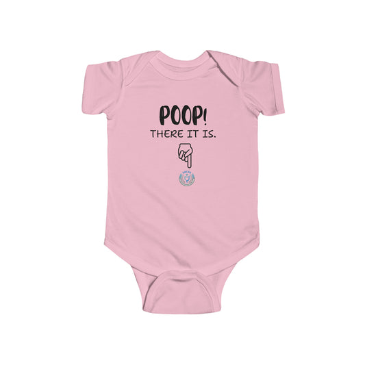 Poop There It Is Infant Fine Jersey Bodysuit