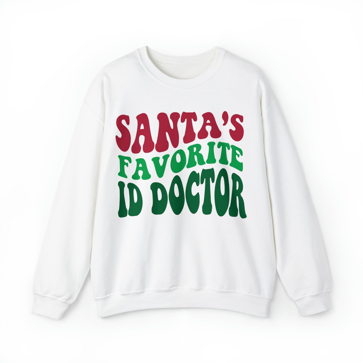 Santas Favorite ID Doctor, Infectious Disease Sweatshirt, Sweatshirt, Unisex Heavy Blend Sweater, Christmas gift, microbiologist