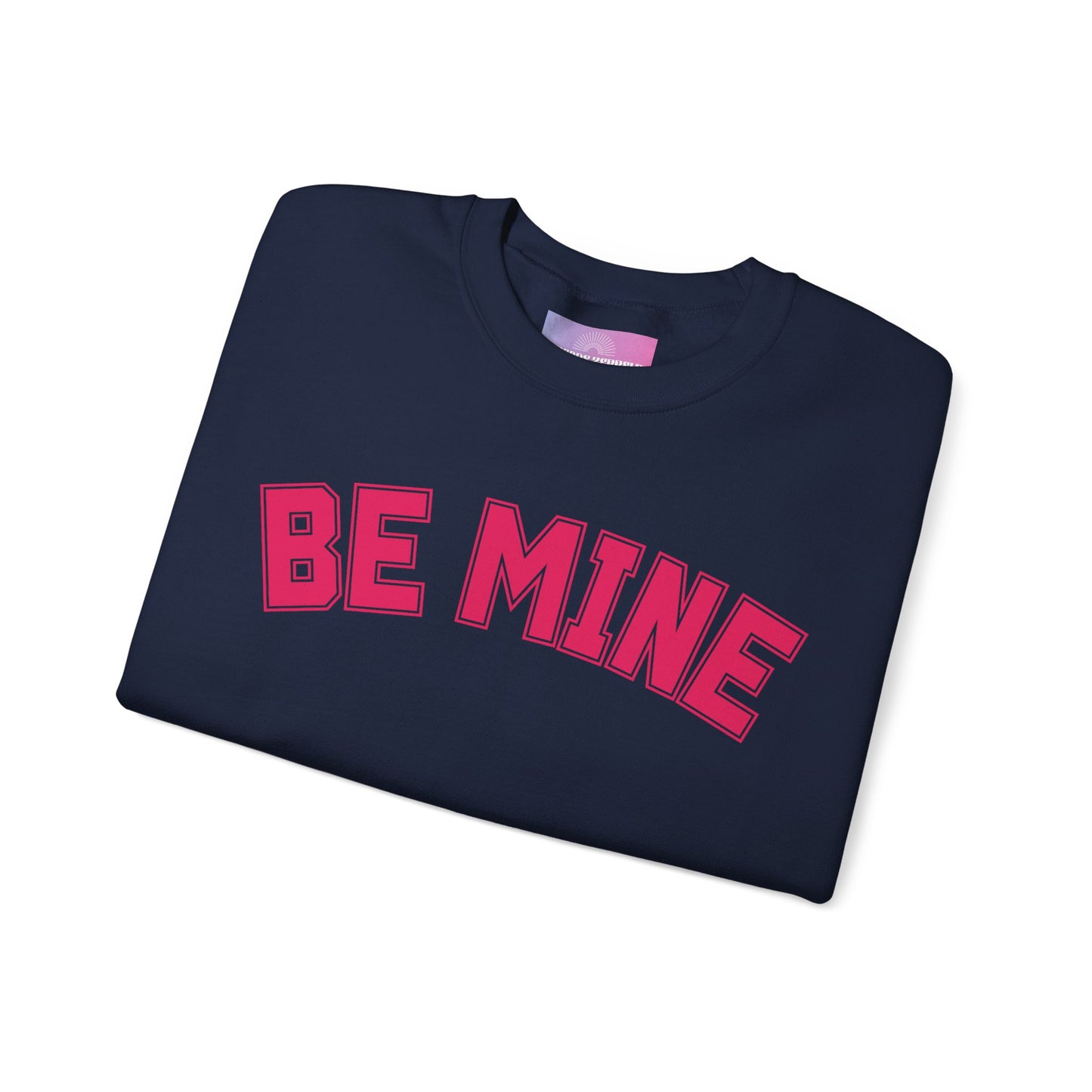Be Mine Valentines Day Crewneck Sweatshirt, Romantic Tee, Gift for her, Be Mine, Unisex Heavy Blend Crewneck Sweatshirt