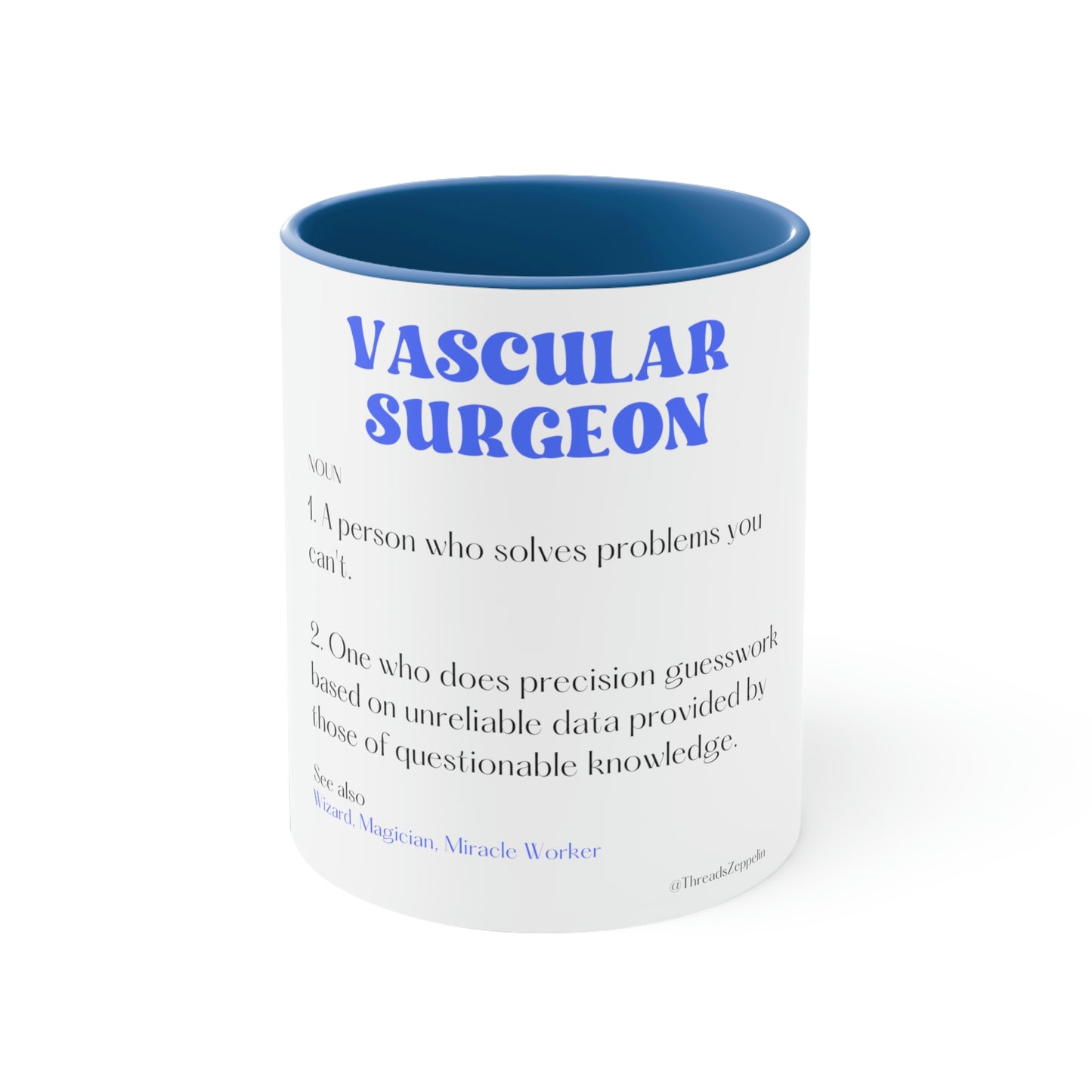 Vascular Surgeon Mug, Dictionary, Funny, Surgical Mug, Coffee, Tea  11oz