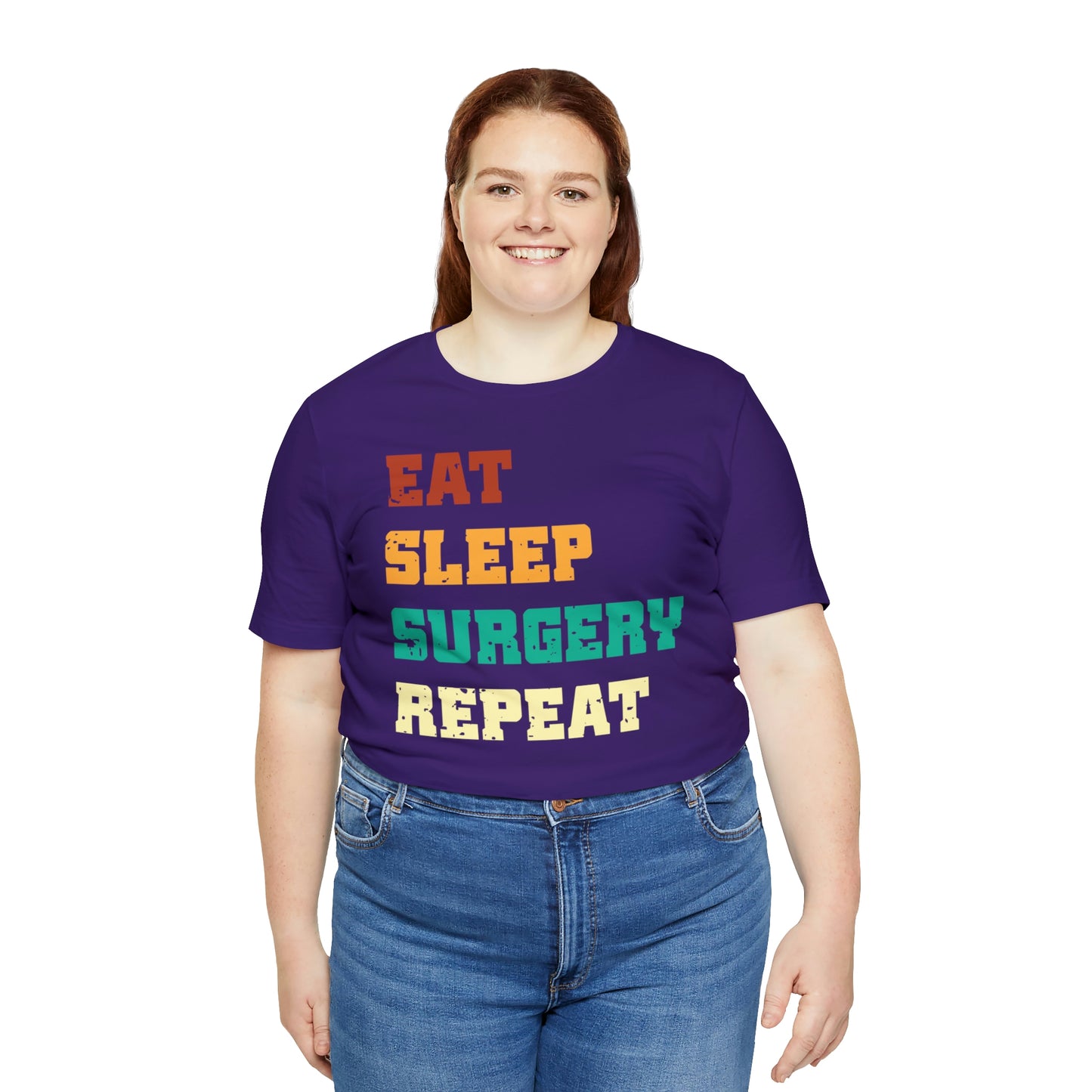 Eat Sleep Surgery Repeat, Unisex T-shirt, Mothers Day, Fathers Day, Doctor, Surgeon, Surgical Team Gift