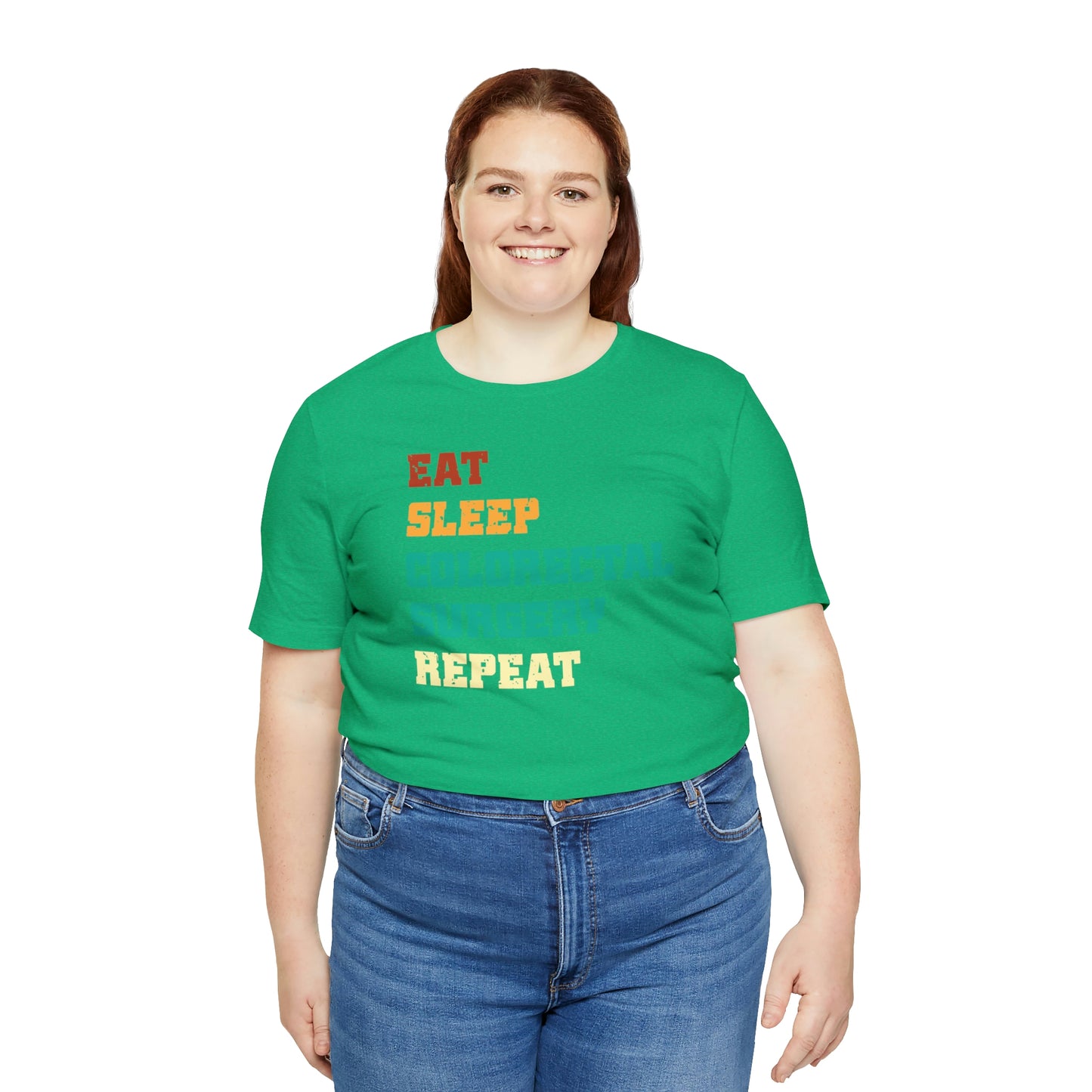 Eat Sleep Colorectal Surgery Repeat, Unisex T-shirt, Mothers Day, Fathers Day, Doctor, Surgeon, Surgical Team Gift