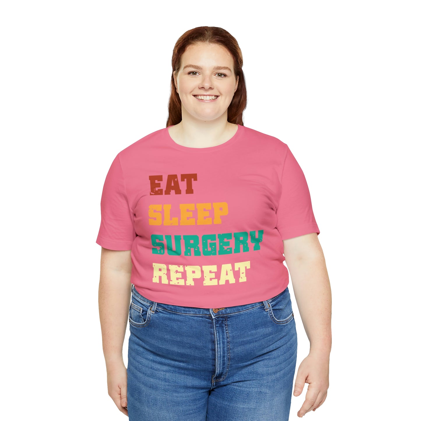 Eat Sleep Surgery Repeat, Unisex T-shirt, Mothers Day, Fathers Day, Doctor, Surgeon, Surgical Team Gift