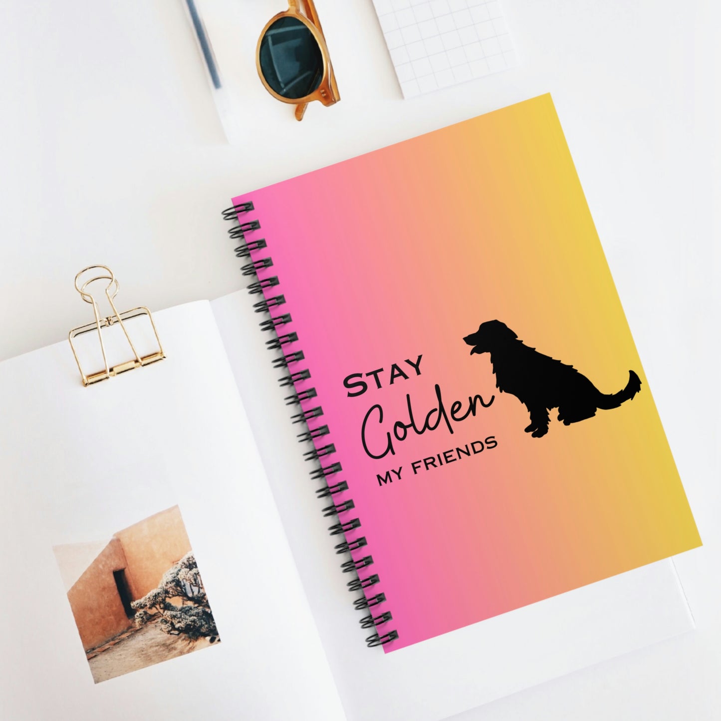 Stay Golden My Friends Spiral Notebook (Pink/Yellow Ombre) - Ruled Line