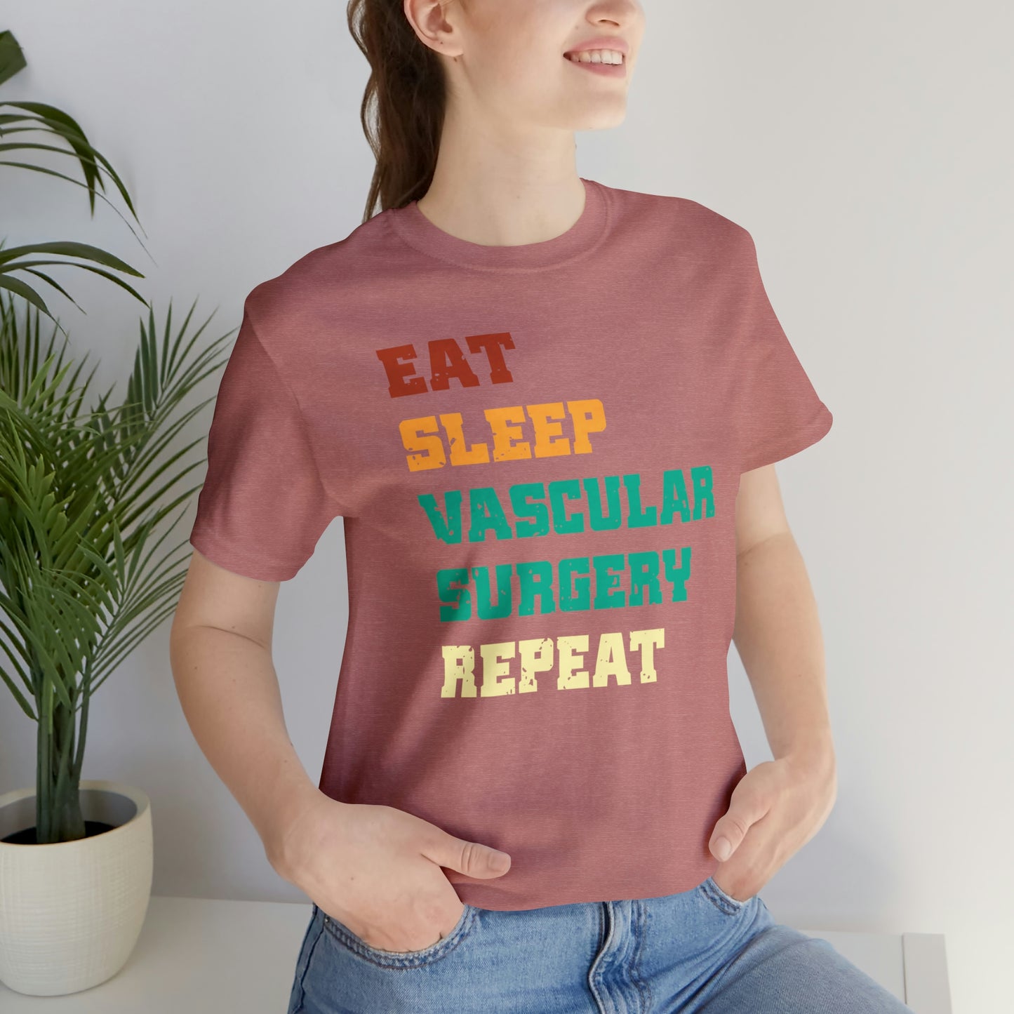 Eat Sleep Vascular Surgery Repeat, Unisex T-shirt, Mothers Day, Fathers Day, Doctor, Surgeon, Surgical Team Gift