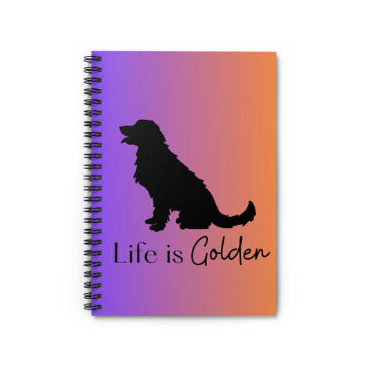 Life is Golden My Friends Spiral Notebook (Purple/Orange Ombre) - Ruled Line